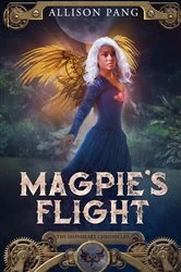 Book cover of Magpie's Flight by Allison Pang