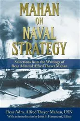 Book cover of Mahan on Naval Strategy by Alfred Thayer Mahan
