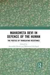 Book cover of Mahasweta Devi in Defence of the Human by Anuradha Ghosh