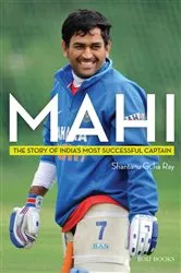 Book cover of Mahi: The Story of India's Most Successful Captain by Unknown