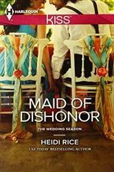 Book cover of Maid of Dishonor by Heidi Rice