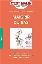 Book cover of Maigrir du bas, c'est malin by Unknown