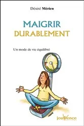 Book cover of Maigrir durablement by Désiré Mérien