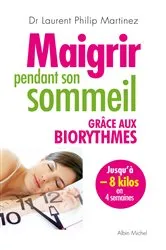 Book cover of Maigrir pendant son sommeil grâce aux biorythmes by Unknown