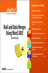 Book cover of Mail and Data Merges Using Word 2003 (Digital Short Cut) by Faithe Wempen