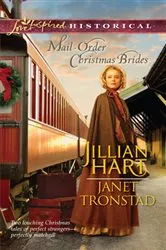 Book cover of Mail-Order Christmas Brides by Jillian Hart