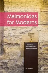 Book cover of Maimonides for Moderns by Ira Bedzow