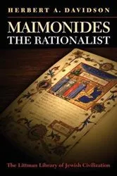 Book cover of Maimonides the Rationalist by Herbert A. Davidson