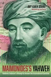 Book cover of Maimonides’s Yahweh by Amy Karen Downey