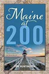 Book cover of Maine at 200 by Tom Huntington