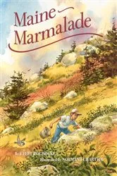 Book cover of Maine Marmalade by Ethel Pochocki