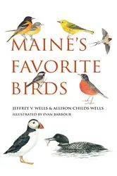 Book cover of Maine's Favorite Birds by Jeffrey V. Wells