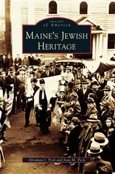 Book cover of Maine's Jewish Heritage by Abraham J. Peck