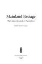 Book cover of Mainland Passage by Ramón E. Soto-Crespo