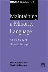 Book cover of Maintaining a Minority Language by John Gibbons