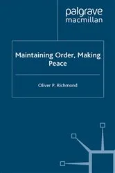 Book cover of Maintaining Order, Making Peace by O. Richmond