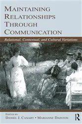 Book cover of Maintaining Relationships Through Communication by Daniel J. Canary