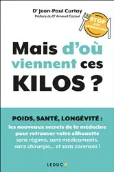Book cover of Mais d'où viennent ces kilos ? by Unknown