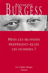 Book cover of Mais les blondes préfèrent-elles les hommes ? by Anthony Burgess