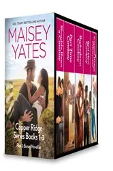 Book cover of Maisey Yates Copper Ridge Series Books 1-3 Plus 2 Bonus Novellas by Maisey Yates