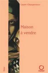 Book cover of Maison à vendre by Laure Charpentier