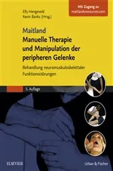 Book cover of Maitland Manuelle Therapie und Manipulation der peripheren Gelenke (5th ed.) by Elly Hengeveld