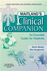 Book cover of Maitland's Clinical Companion E-Book by Banks BA, MCSP, SRP, Kevin