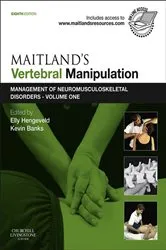 Book cover of Maitland's Vertebral Manipulation (8th ed.) by Hengeveld MSc, BPT, OMT, SVOMP, Elly