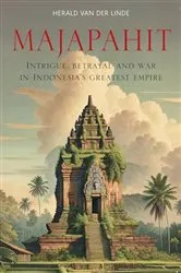 Book cover of Majapahit by Herald van der Linde