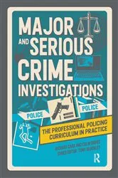 Book cover of Major and Serious Crime Investigations by Richard Carr