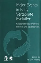 Book cover of Major Events in Early Vertebrate Evolution by Per Erik Ahlberg