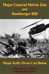 Book cover of Major General Melvin Zais And Hamburger Hill by Unknown