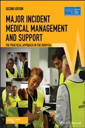 Book cover of Major Incident Medical Management and Support (2nd ed.) by Advanced Life Support Group (ALSG)