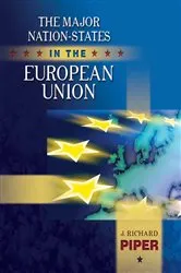 Book cover of Major Nation-States in the European Union by J. Richard Piper