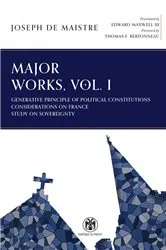 Book cover of Major Works, Volume I - Imperium Press by Joseph de Maistre