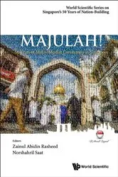 Book cover of Majulah!: 50 Years Of Malay/muslim Community In Singapore by Zainul Abidin Rasheed