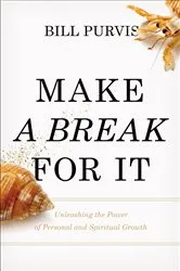 Book cover of Make a Break for It by Bill Purvis