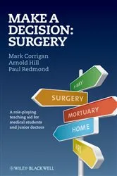 Book cover of Make A Decision: Surgery by Mark Corrigan
