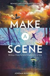 Book cover of Make a Scene Revised and Expanded Edition by Jordan Rosenfeld