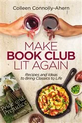 Book cover of Make Book Club Lit Again by Colleen Connolly-Ahern
