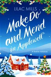 Book cover of Make Do and Mend in Applewell by Lilac Mills