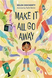Book cover of Make it All Go Away by Helen Docherty