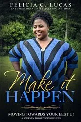 Book cover of Make It Happen by Kevin Liles