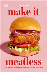 Book cover of Make It Meatless by N/A