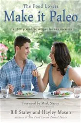 Book cover of Make It Paleo by Bill Staley