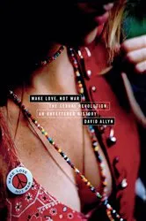 Book cover of Make Love, Not War by David Allyn