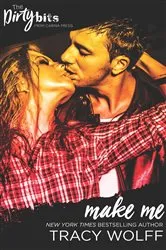 Book cover of Make Me by Tracy Wolff