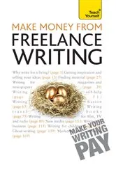 Book cover of Make Money From Freelance Writing by Claire Gillman