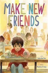 Book cover of Make New Friends by Joshua David Stein