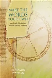 Book cover of Make the Words Your Own by Benjamin Wayman